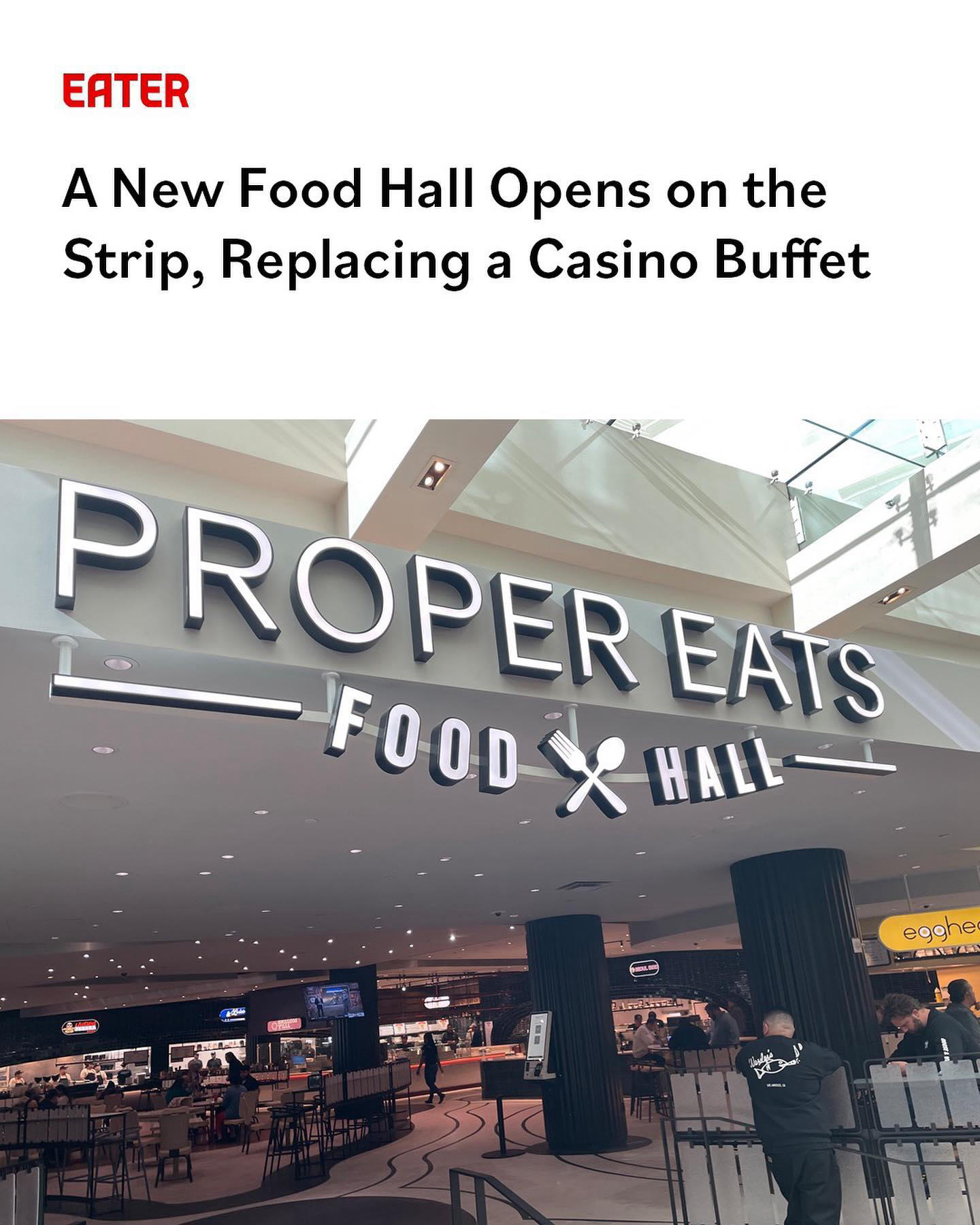 Eater Las Vegas The Proper Eats Food Hall is now open in the space